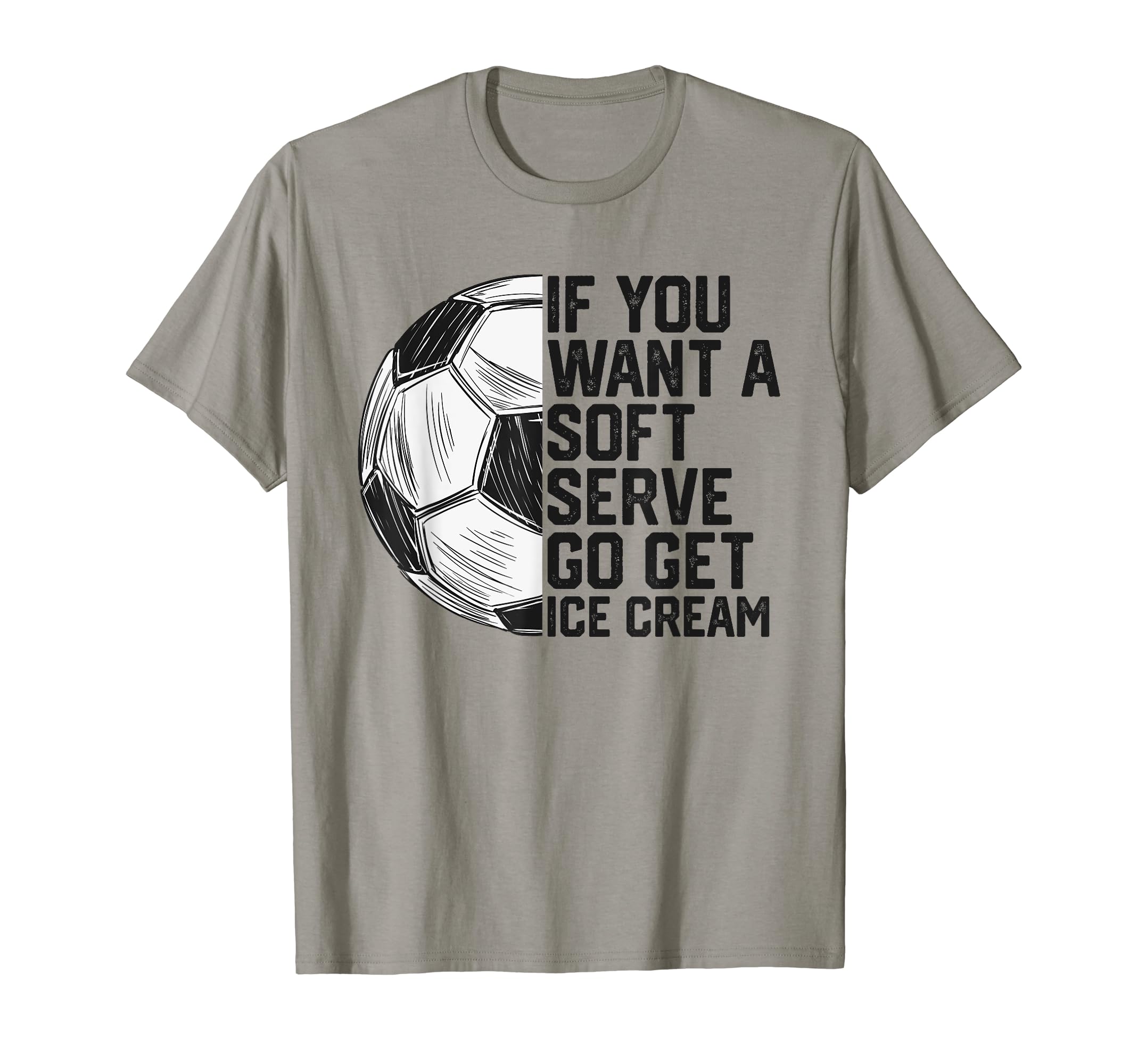 Funny Soccer Soccer Lovers Funny Soccer T-Shirt - Fun Novelty Design Unisex
