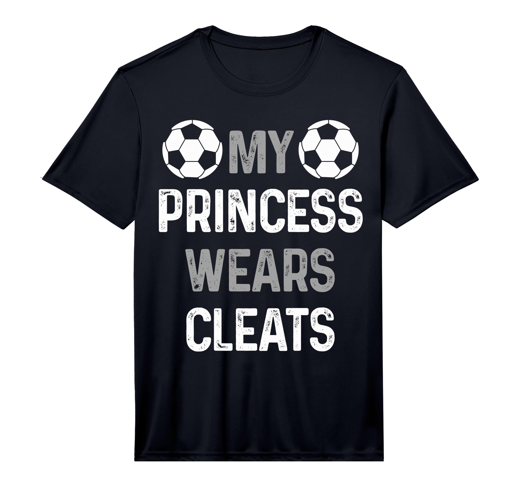 Mens Soccer Mom Dad My Princess Wears T-Shirt - Aesthetic Graphic Unisex