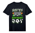 Sister Birthday Soccer Family T-Shirt - Fun Novelty Design for Adults