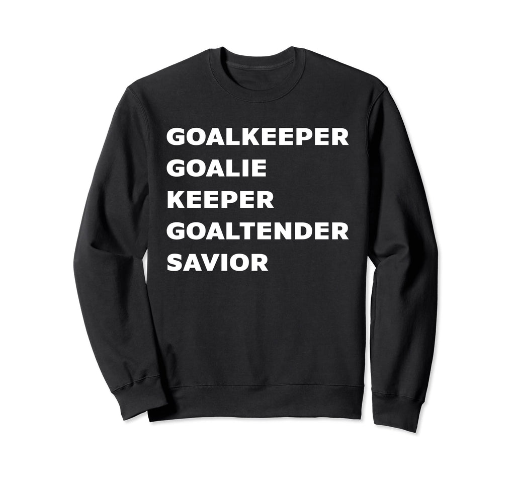 Goalkeeper Soccer Goalie Designs Sweatshirt - Custom Art Print for Adults