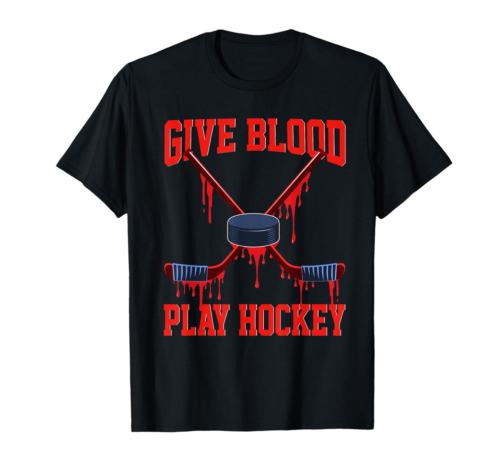 Give Blood Play Hockey Ice T-Shirt - Casual Everyday Wear for Adults