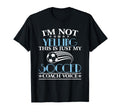 Im Not Yelling This Is My Soccer Coach T-Shirt - Aesthetic Graphic Unisex