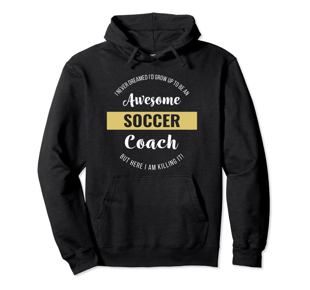 Soccer Coach Funny Hoodie - Graphic Print Unisex