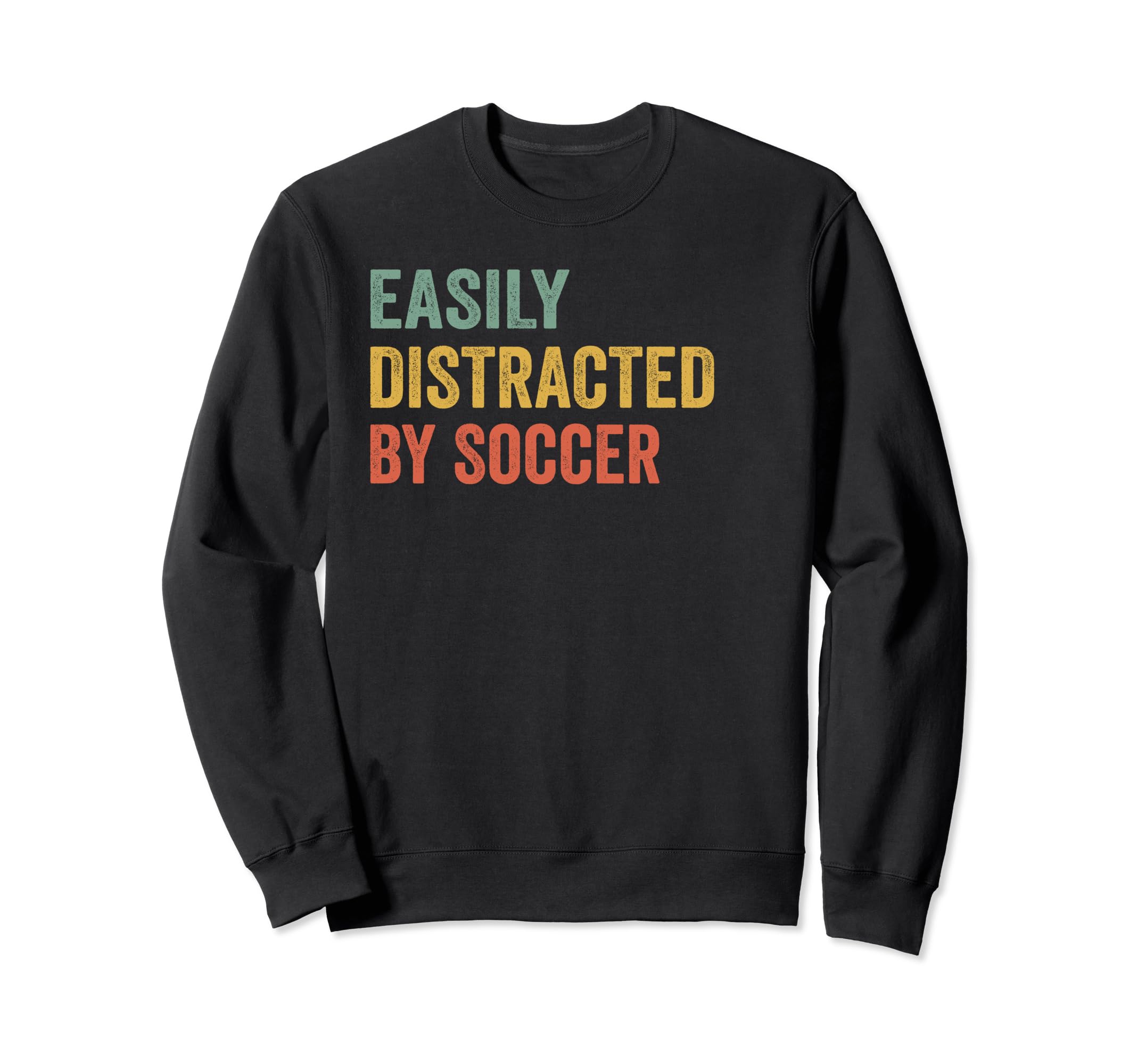 Easily Distracted Soccer Pilot Sweatshirt - Casual Everyday Wear Unisex