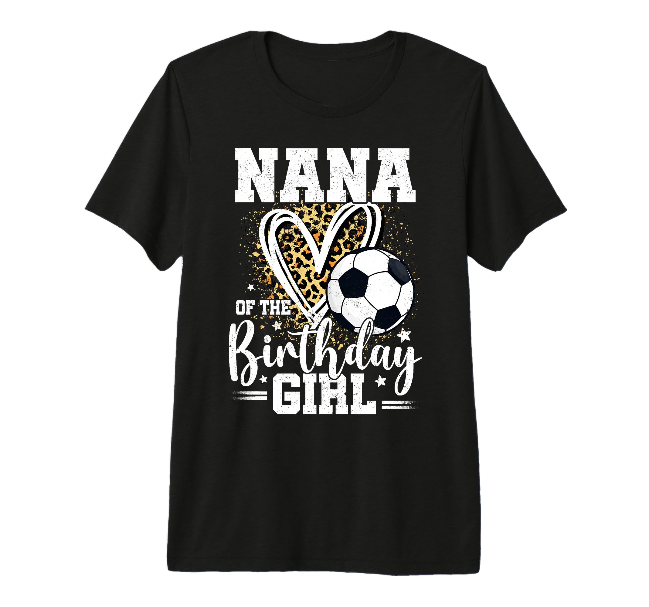 Nana Birthday Soccer Ball Nana T-Shirt - Novelty Apparel for Adults