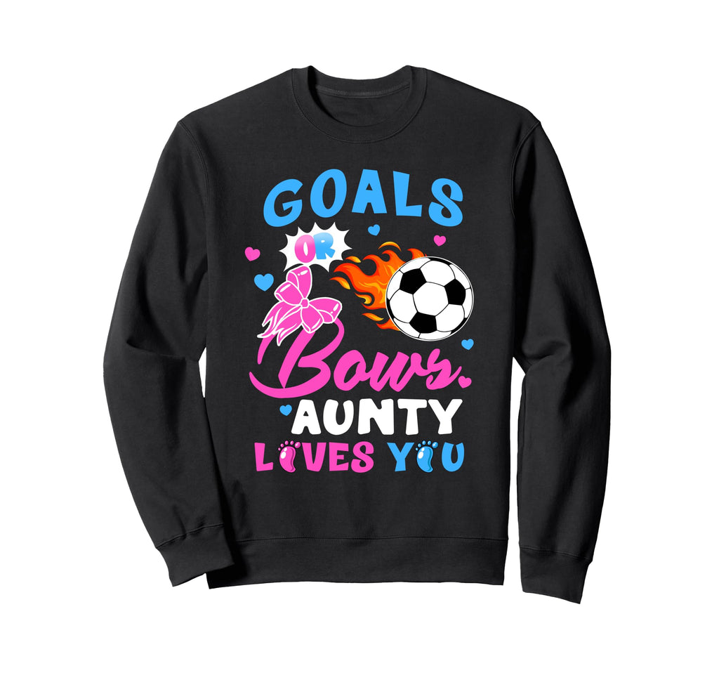 Gender Reveal Goals Or Bows Aunty Loves Sweatshirt - Graphic Print Unisex