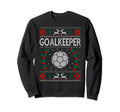 Goalkeeper Handball Sports Ugly Gift Sweatshirt - Graphic Print Unisex