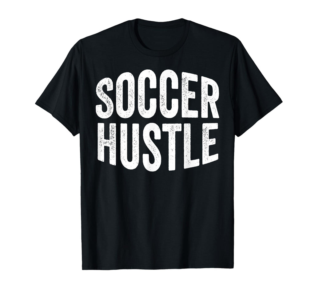 Soccer Hustle Player Sport Game Fan T-Shirt - Trendy Graphic for Adults