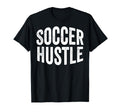 Soccer Hustle Player Sport Game Fan T-Shirt - Trendy Graphic for Adults