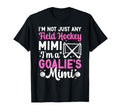 Im Field Hockey Goalie Mimi Field Hockey T-Shirt - Custom Art Print Unisex