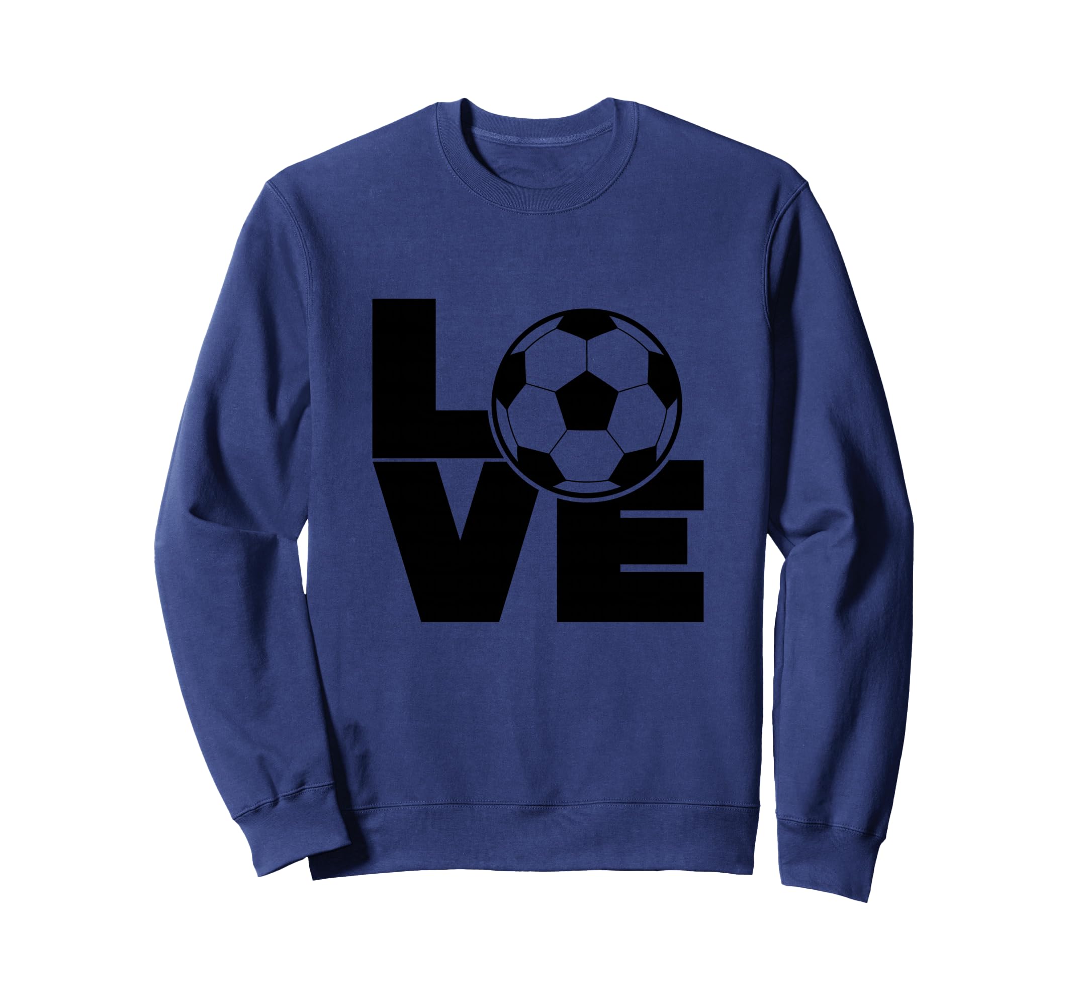 Love Soccer Sweatshirt - Fun Novelty Design for Adults