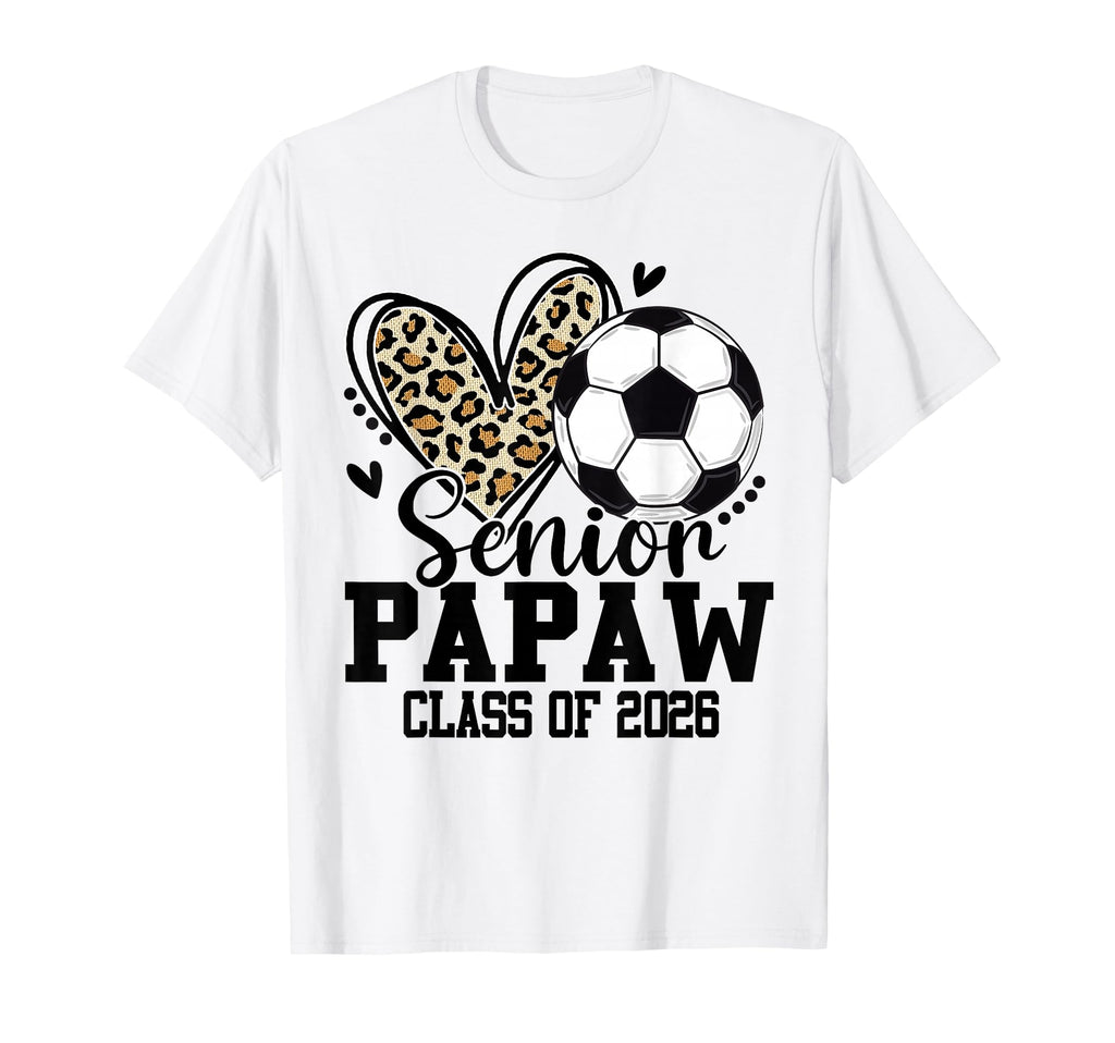 Senior Papaw Class 2026 Soccer Leopard T-Shirt - Novelty Apparel Unisex