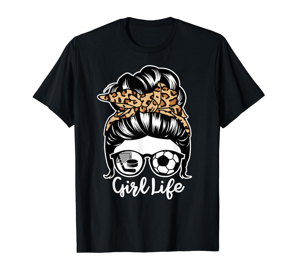 Life Messy Bun Hair Funny Soccer T-Shirt - Novelty Apparel for Adults