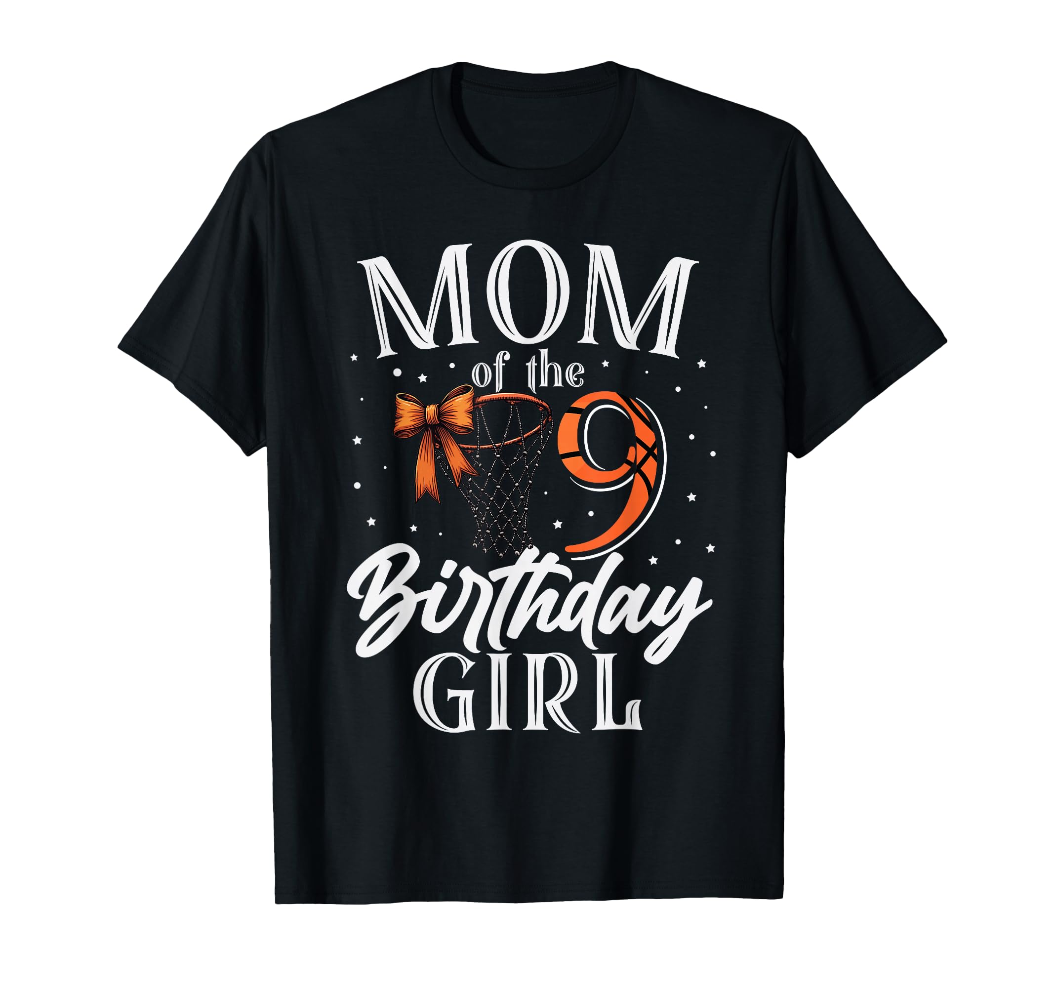 Mom Nine 9Th Birthday Basketball Bday T-Shirt - Unique Graphic Unisex