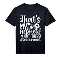 Mens Thats My Nephew Soccer Aunt T-Shirt - Streetwear Style for Adults