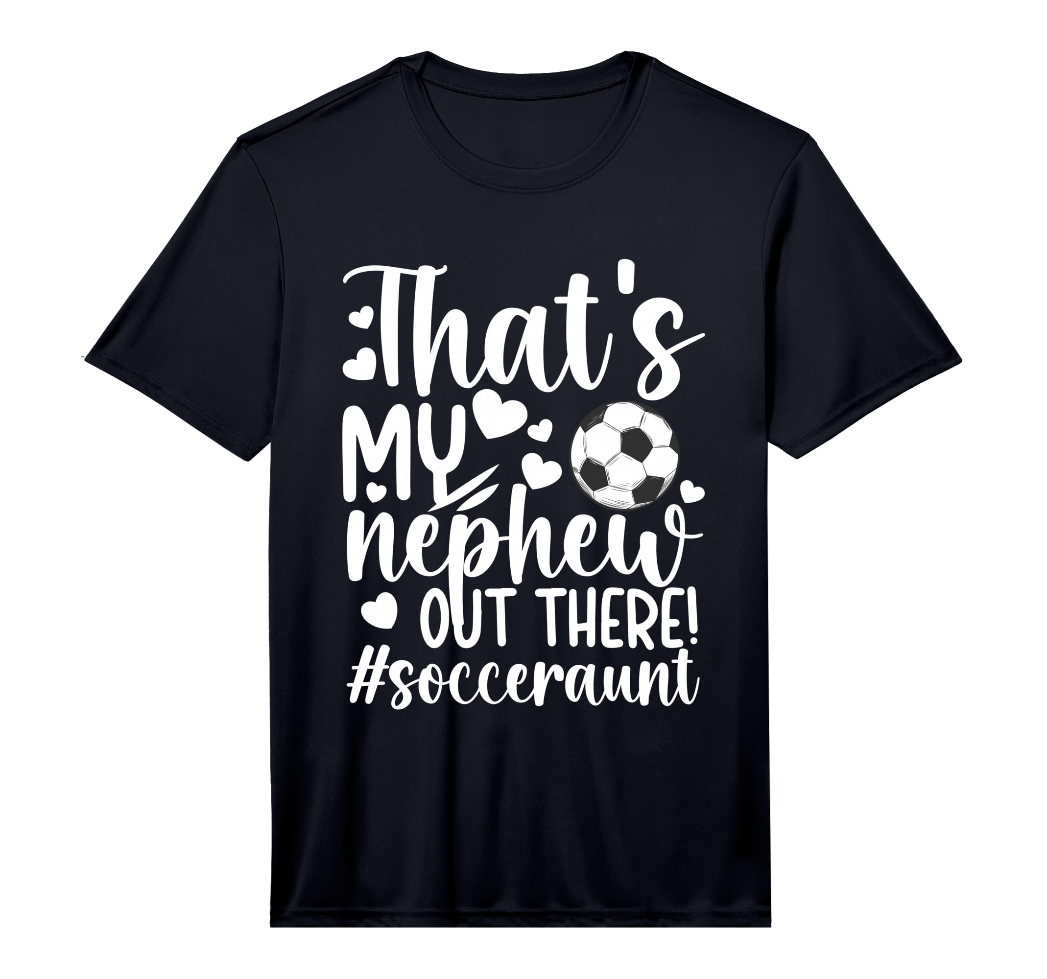 Mens Thats My Nephew Soccer Aunt T-Shirt - Streetwear Style for Adults