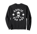 Ice Hockey Goalie Pop Pop Ice Hockey Sweatshirt - Streetwear Style Unisex