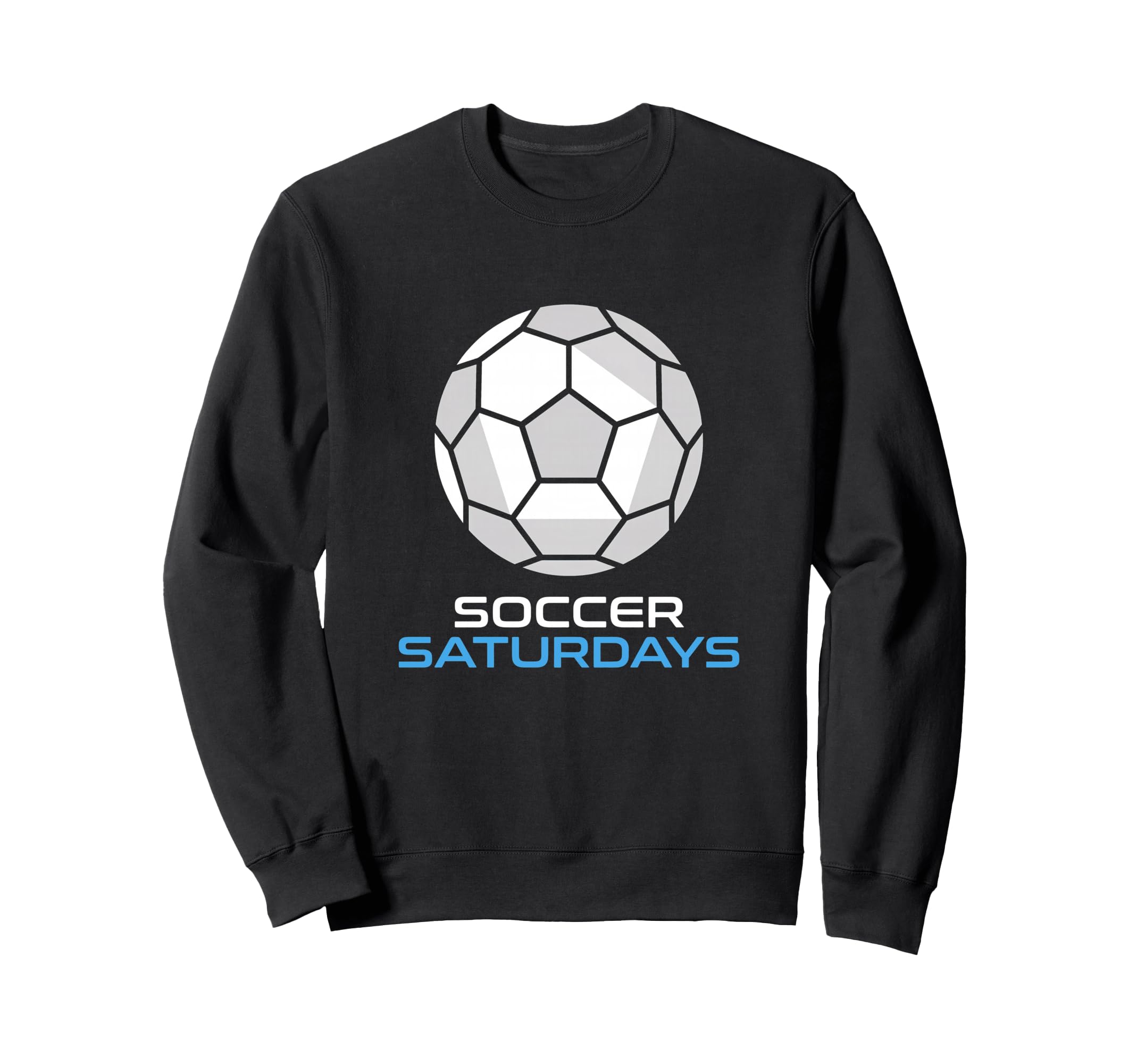 Soccer Saturdays Soccer Mom And Sweatshirt - Fun Novelty Design for Adults