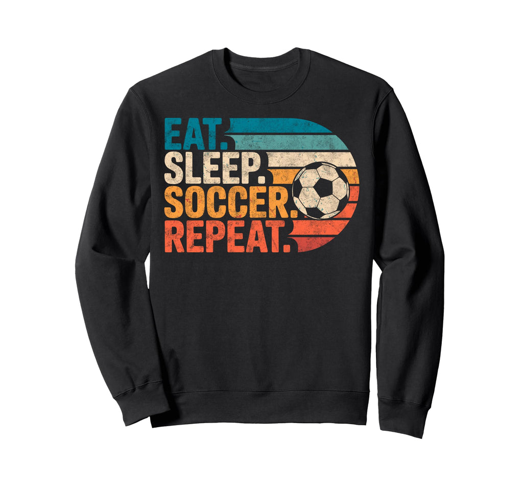 Eat Sleep Soccer Repet Goalie Sweatshirt - Minimalist Print Men Women