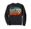 Eat Sleep Soccer Repet Goalie Sweatshirt - Minimalist Print Men Women