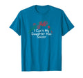 Flowers Red I Cant My Daughter Has T-Shirt - Aesthetic Graphic Men Women