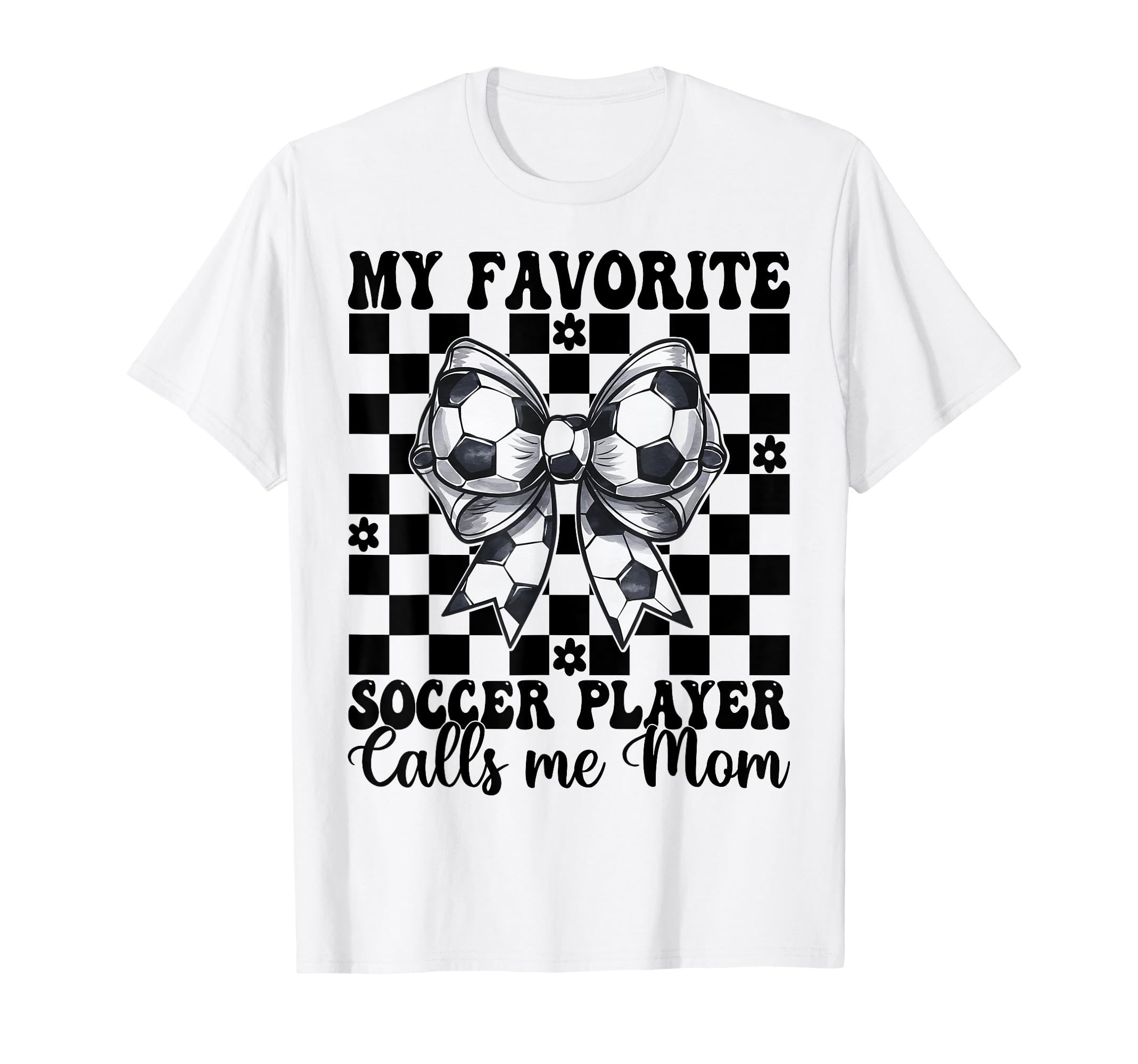 My Favorite Soccer Player Calls Me T-Shirt - Custom Art Print for Adults