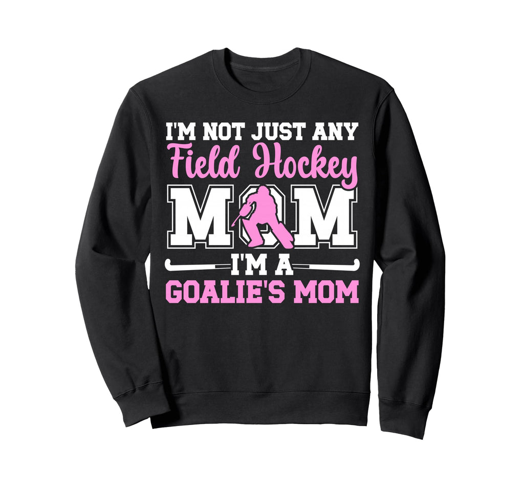 Proud Field Hockey Goalkeeper Mom Sweatshirt - Minimalist Print Men Women