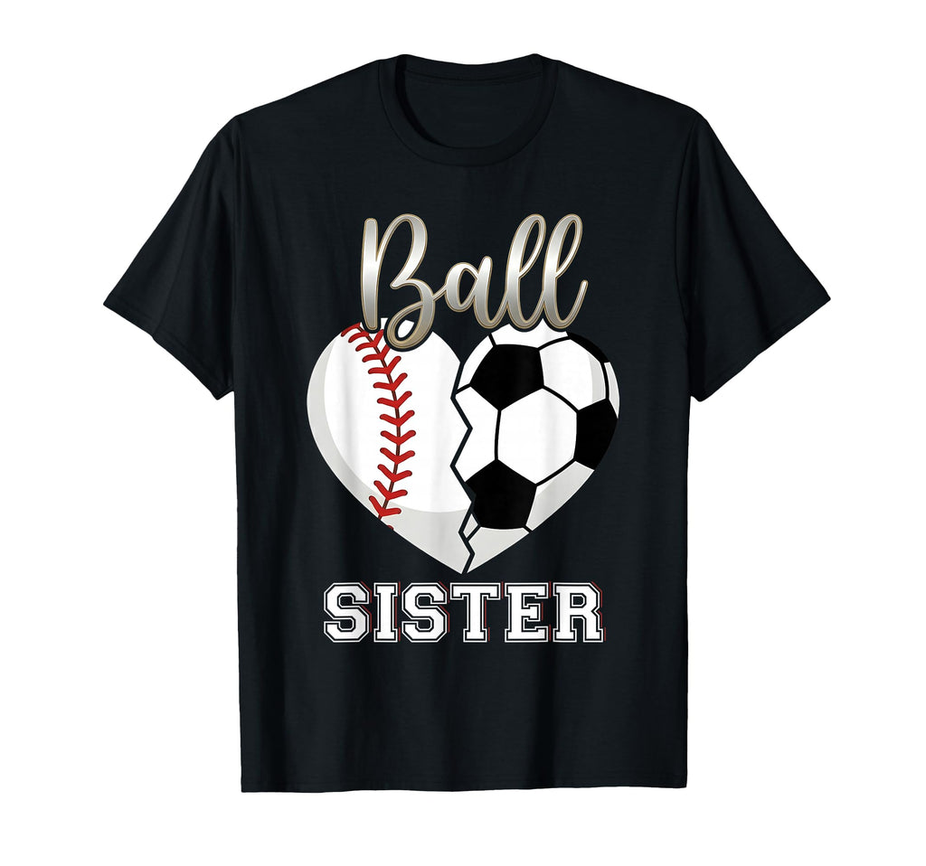Ball Sister Baseball Soccer Heart T-Shirt - Aesthetic Graphic Unisex