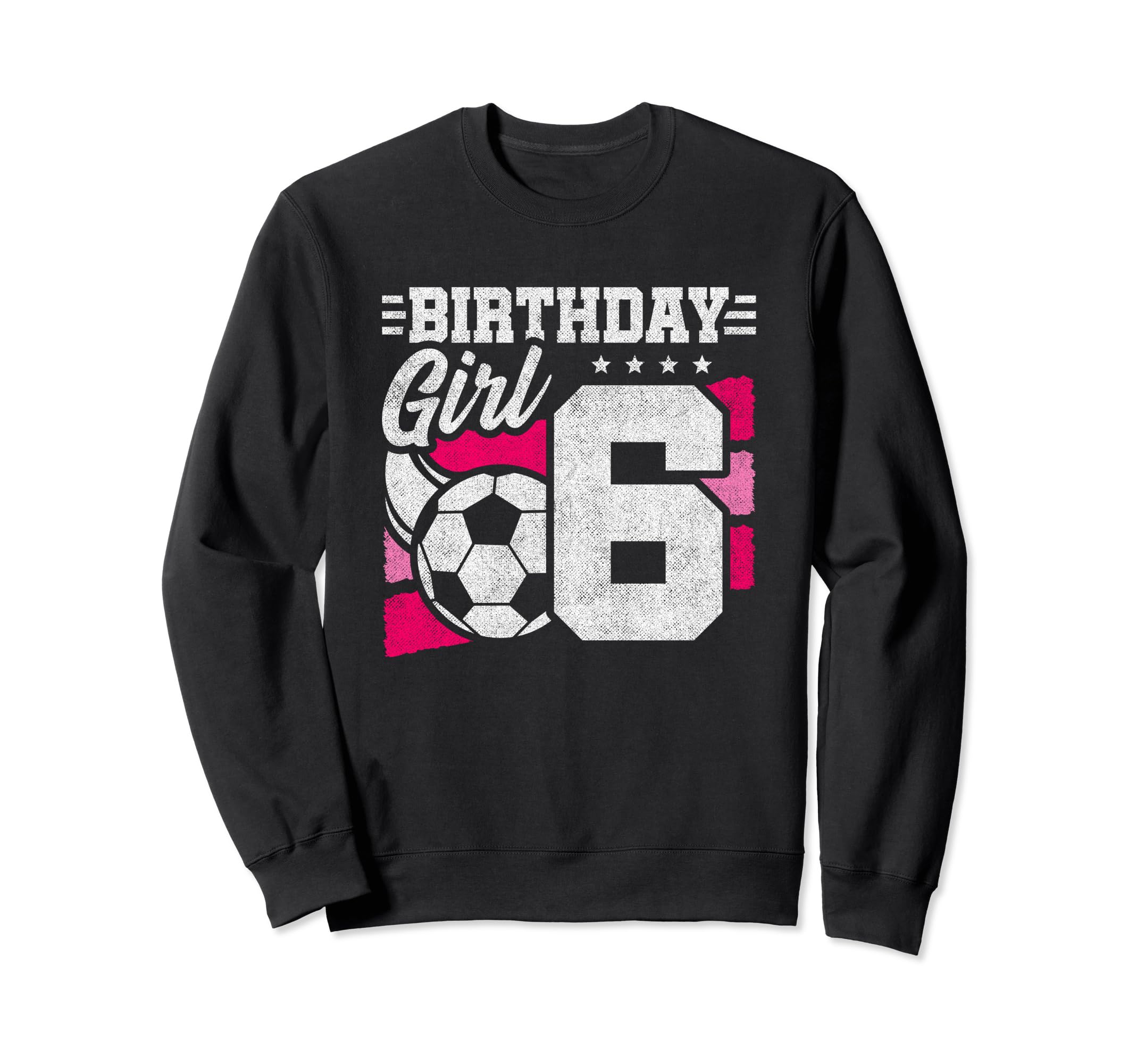6 Year Old Soccer Birthday 6Th Sweatshirt - Custom Art Print for Adults