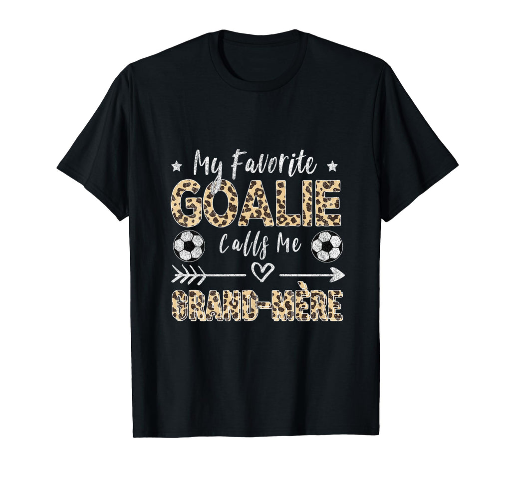 My Favorite Goalie Calls Me Grand M Re T-Shirt - Graphic Print for Adults