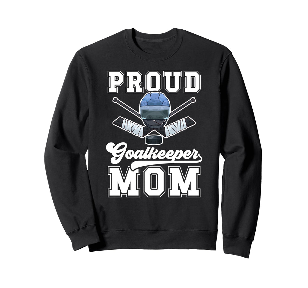 Proud Hockey Goalkeeper Mom Ice Sweatshirt - Graphic Print for Adults