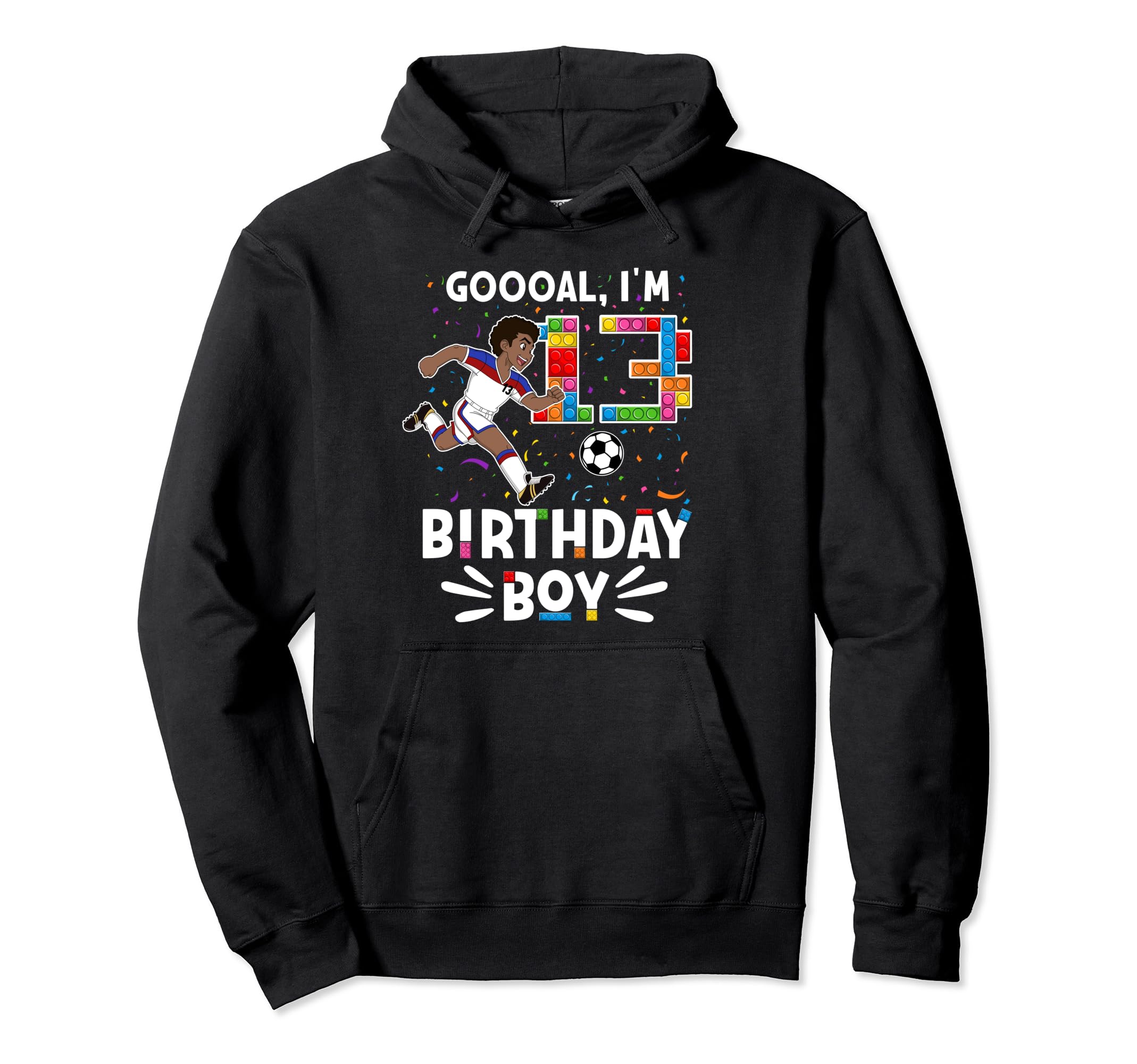 Goooal Im 13 I Building Blocks I 13Th Hoodie - Unique Graphic Unisex