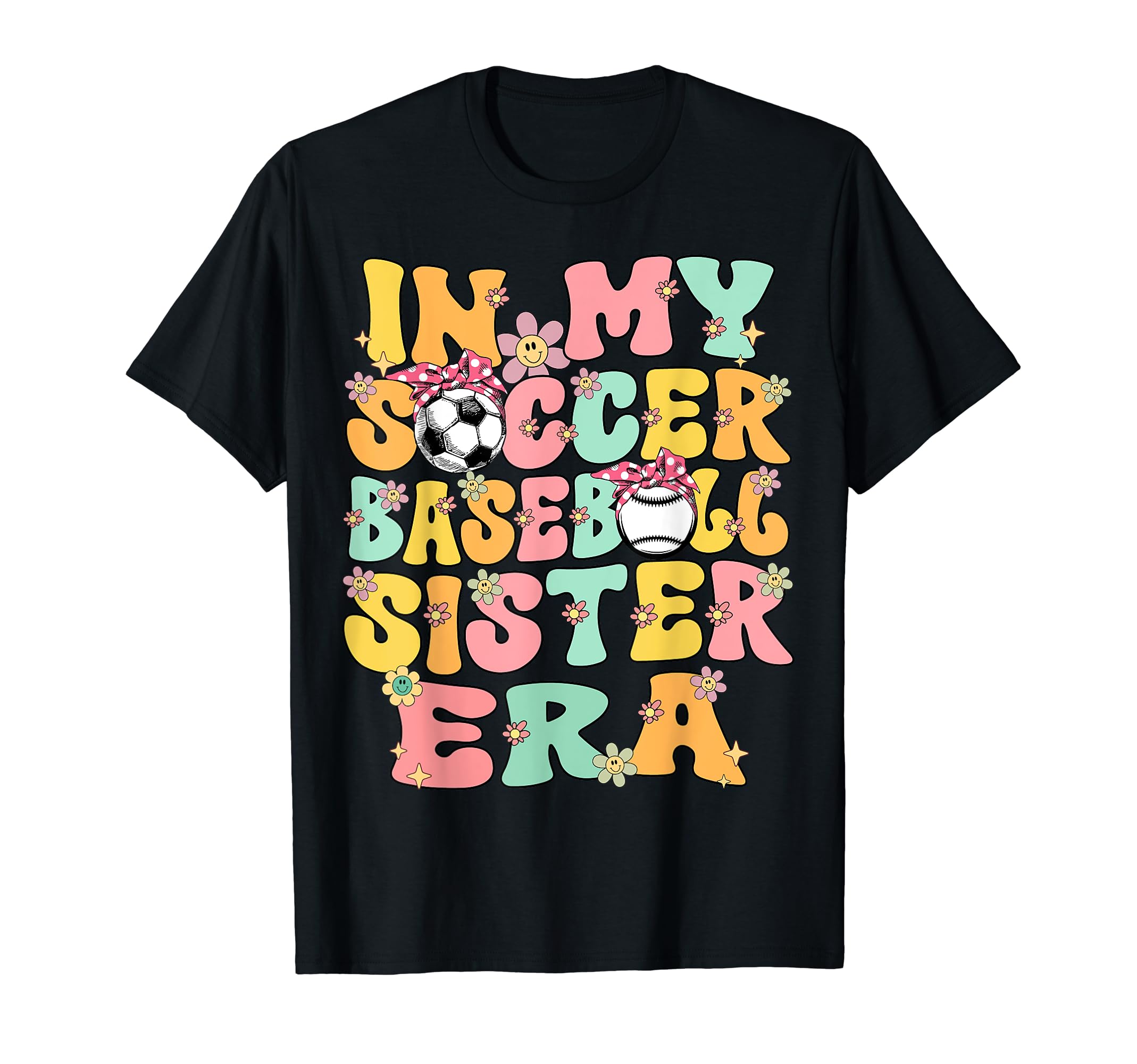 My Soccer Baseball Sister Era T-Shirt - Custom Art Print for Adults