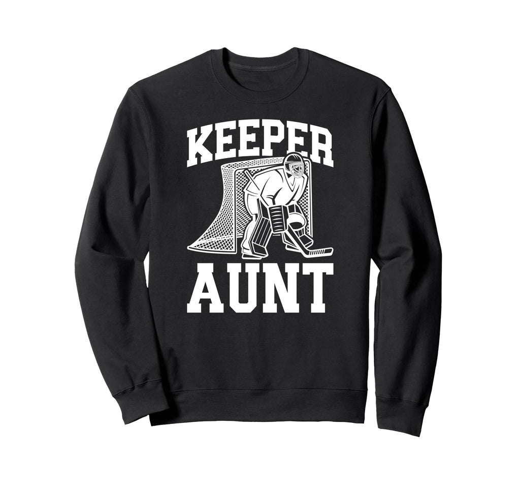 Ice Hockey Keeper Aunt Hockey Sweatshirt - Trendy Graphic for Adults