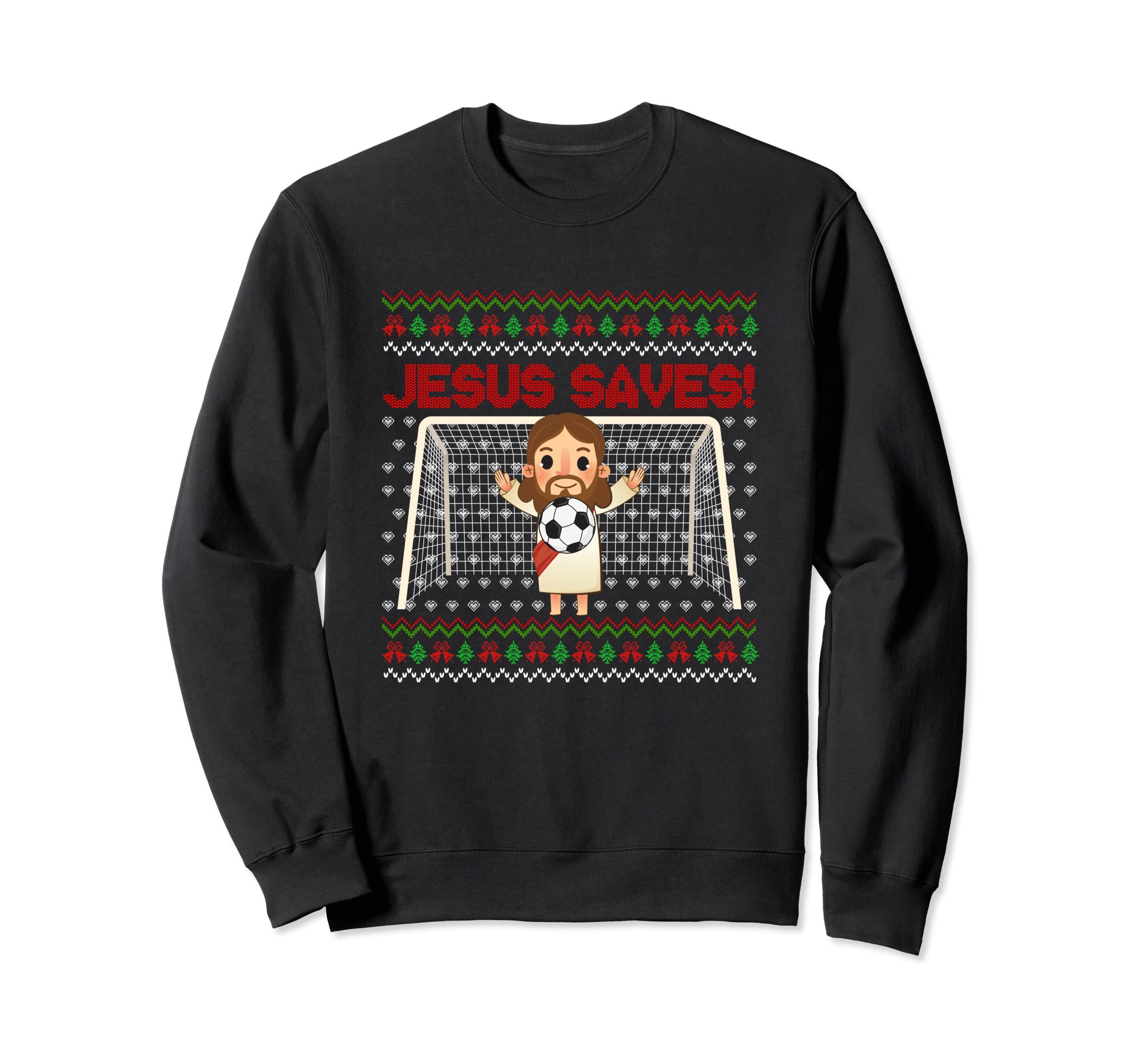 Jesus Saves Soccer Goal Keeper Ugly Sweatshirt - Streetwear Style Unisex