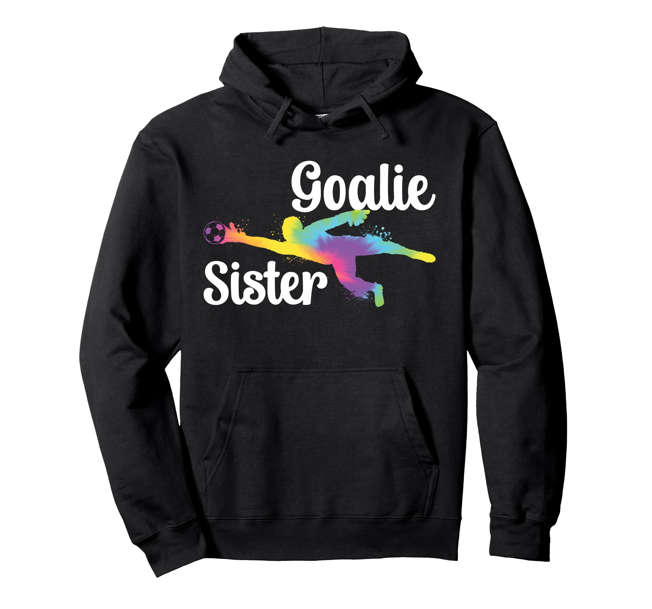 Soccer Goalie Sister Soccer Keeper Sister Hoodie - Aesthetic Graphic Unisex