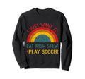 Funny I Just Want To Eat Irish Stew Sweatshirt - Trendy Graphic for Adults