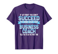 Funny Business Coach Shirts And Gifts T-Shirt - Trendy Graphic for Adults