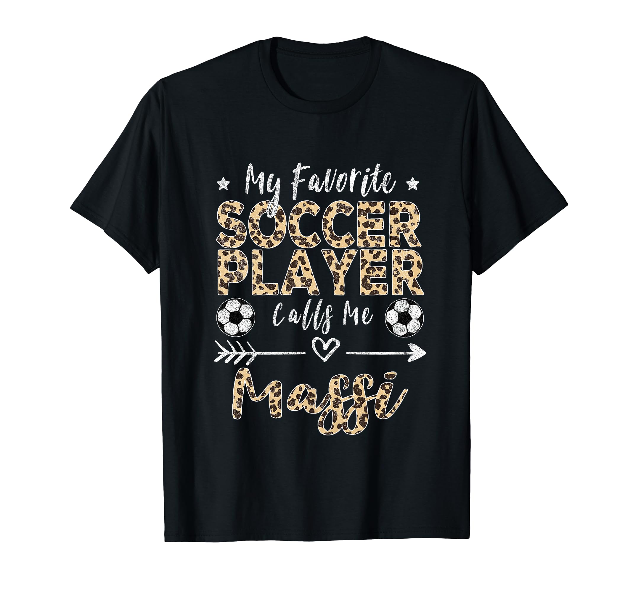My Favorite Soccer Player Calls Me Massi T-Shirt - Graphic Print Unisex