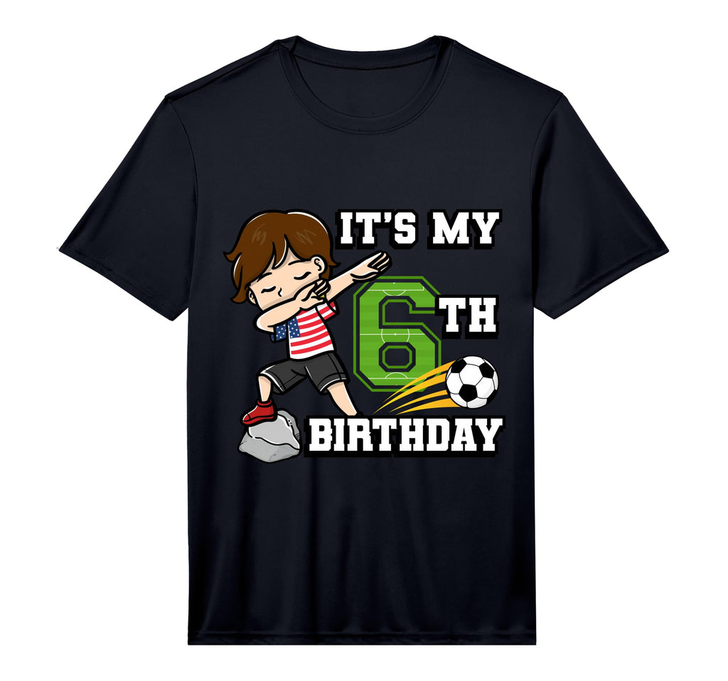 Soccer Its My 6Th Birthday American T-Shirt - Novelty Apparel Men Women