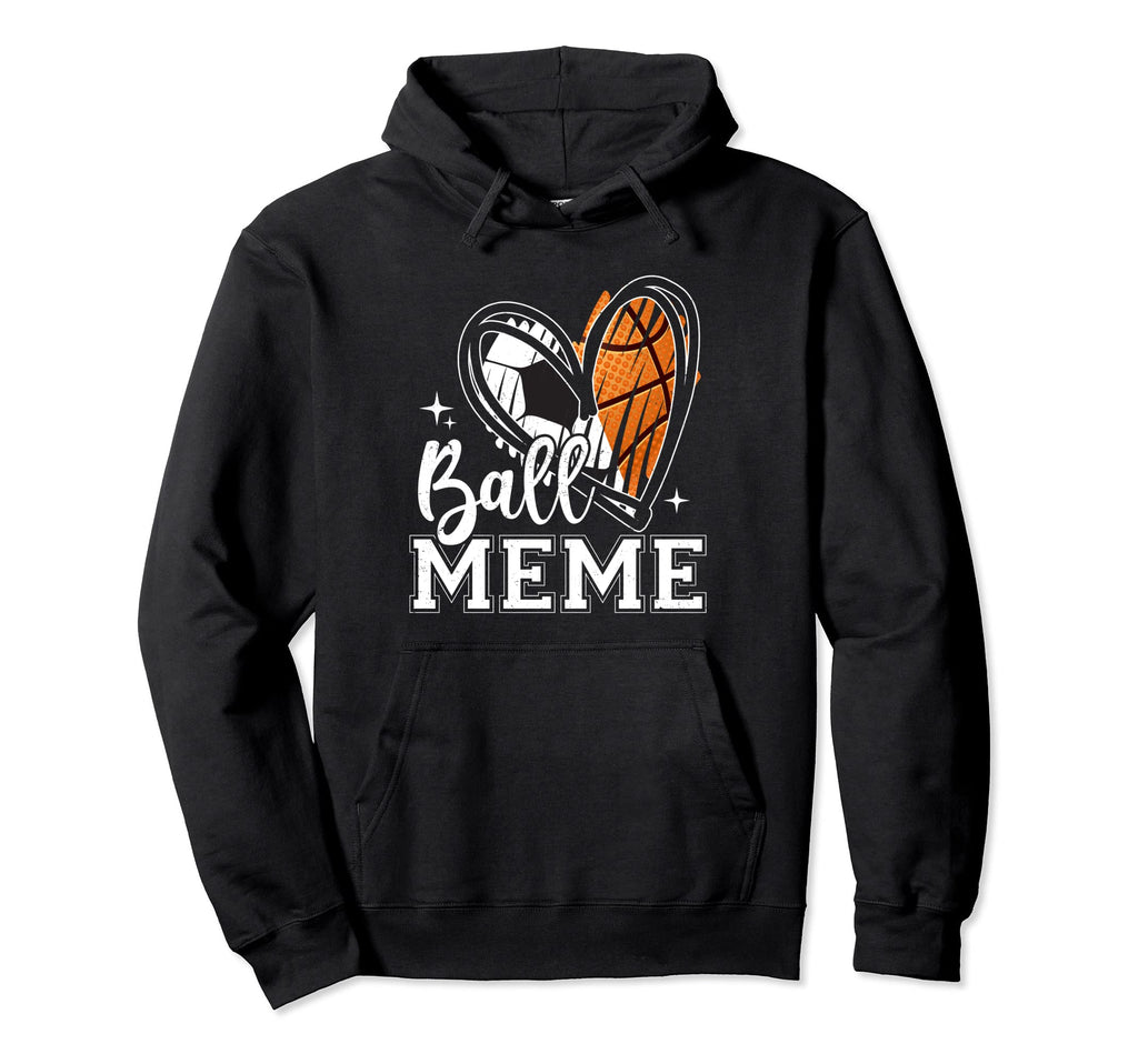 Ball Meme Heart Soccer Basketball Hoodie - Casual Everyday Wear for Adults