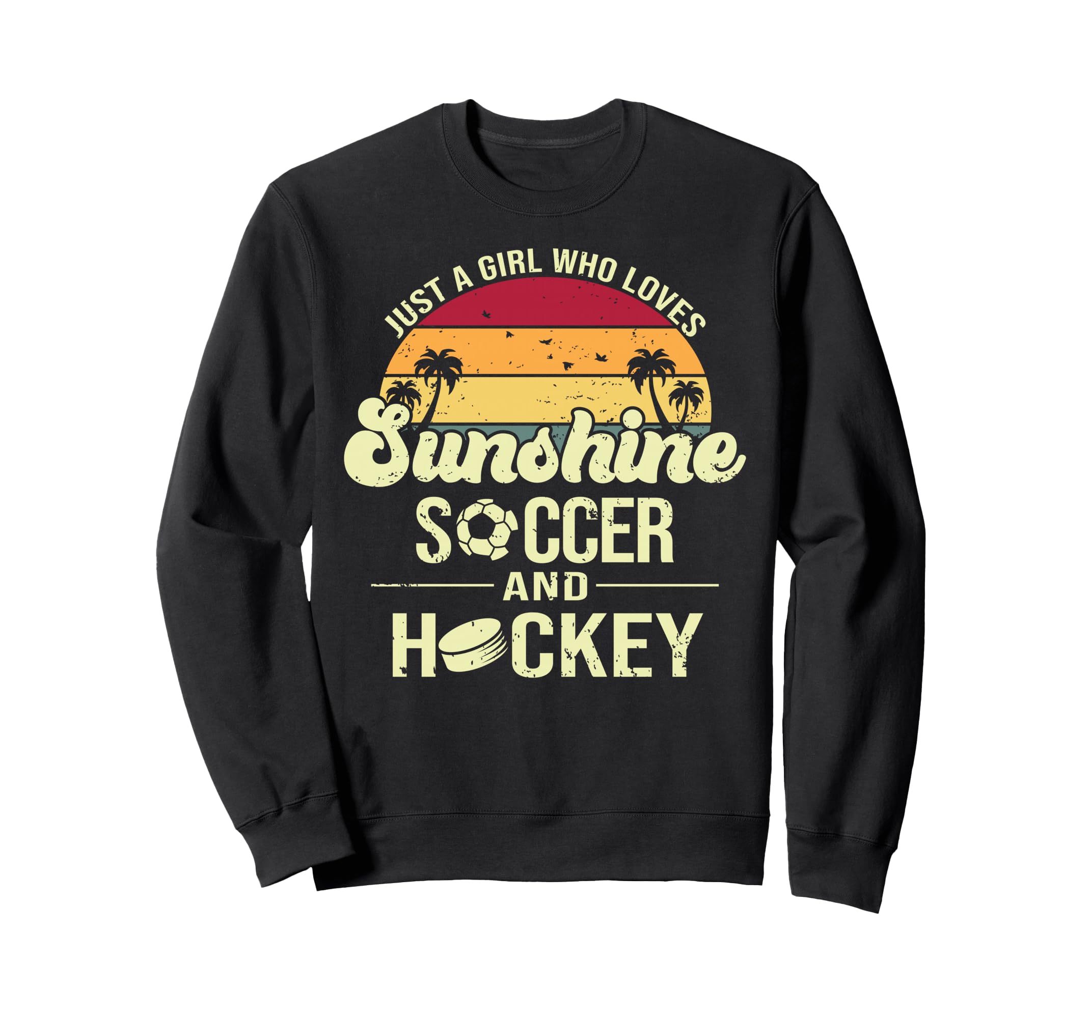 Just Who Loves Sunshine Soccer Hockey Sweatshirt - Graphic Print for Adults