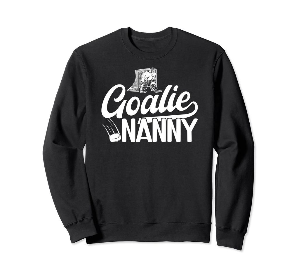Ice Hockey Goalie Nanny Ice Hockey Sweatshirt - Graphic Print for Adults