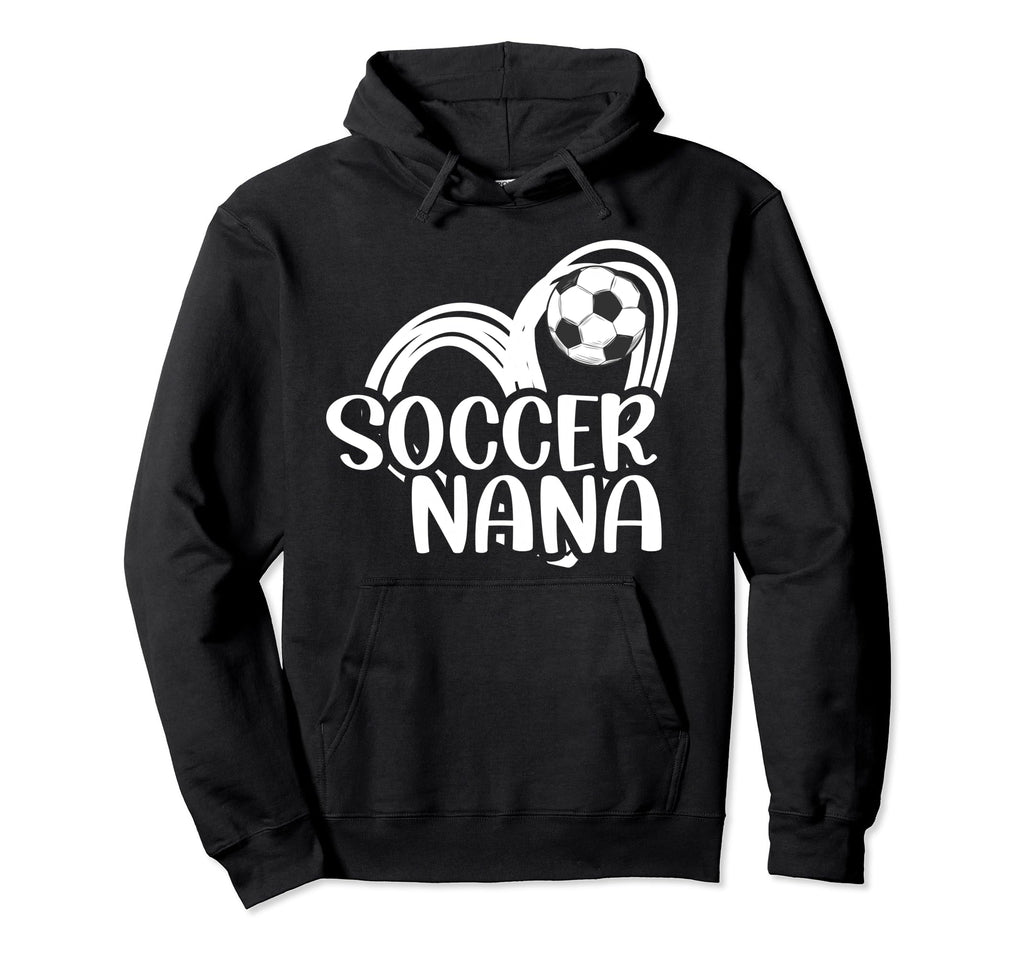 Soccer Nana Heart Grandma Nana Soccer Hoodie - Novelty Apparel Unisex