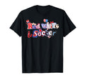 Red White Soccer Mom Patriotic Soccer T-Shirt - Novelty Apparel Men Women