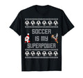 Soccer Is My Superpower Ugly T-Shirt - Fun Novelty Design for Adults