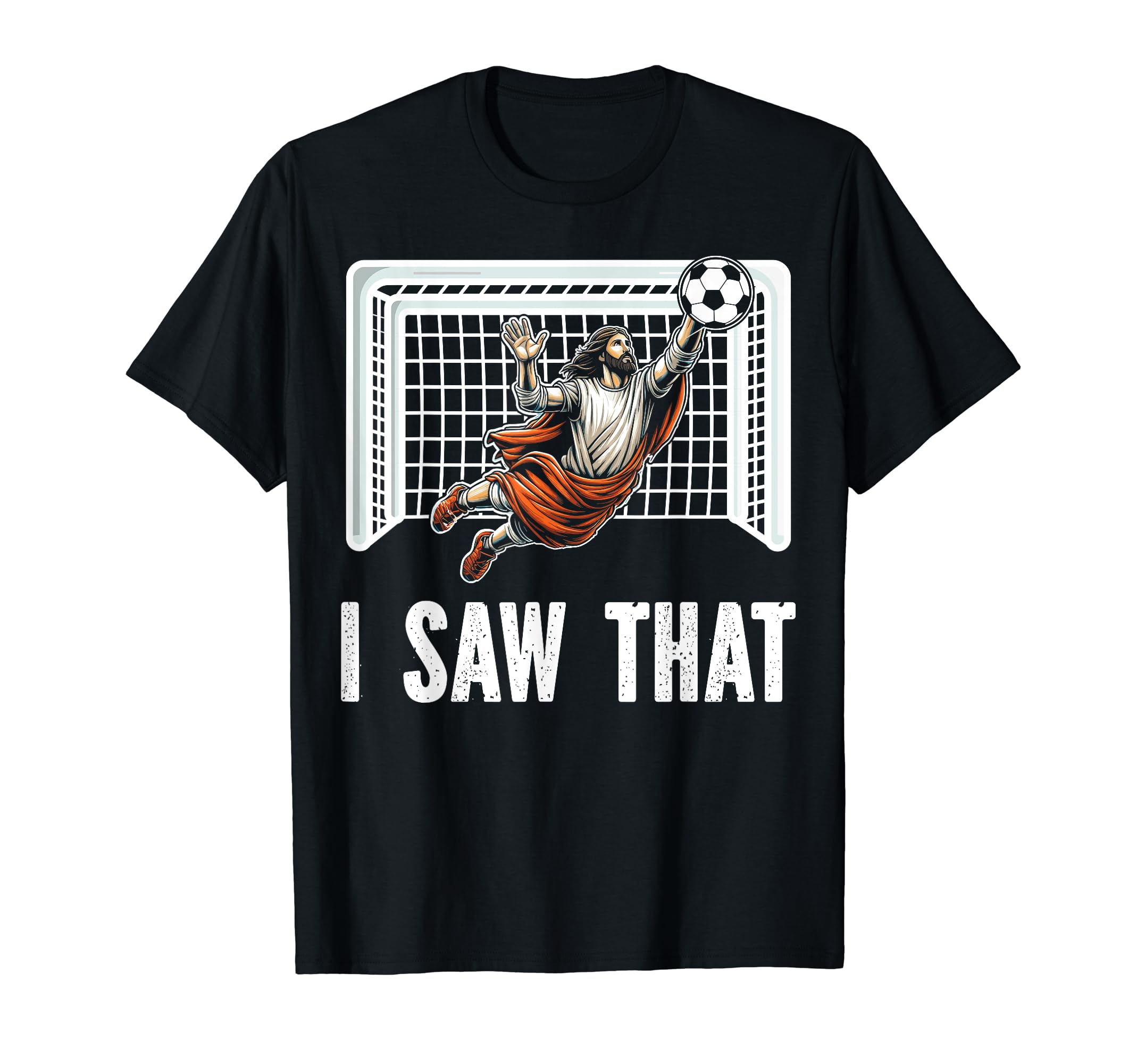 Soccer Goalie Funny Goalkeeper T-Shirt - Casual Everyday Wear Men Women