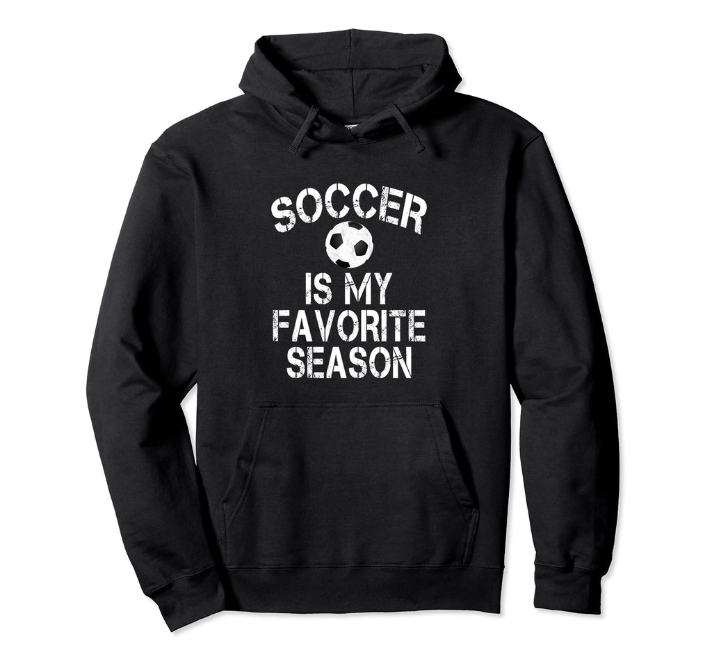 Soccer Is My Favorite Season Hoodie - Streetwear Style for Adults