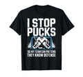 Funny Ice Hockey Goalkeeper T-Shirt - Casual Everyday Wear Men Women