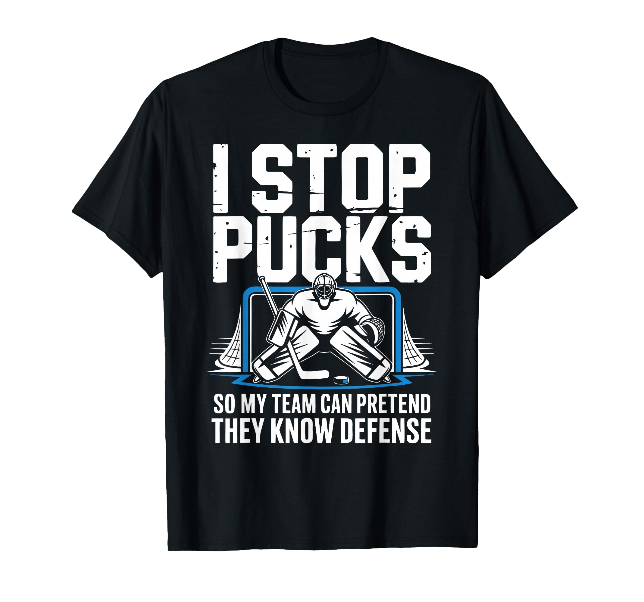Funny Ice Hockey Goalkeeper T-Shirt - Casual Everyday Wear Men Women